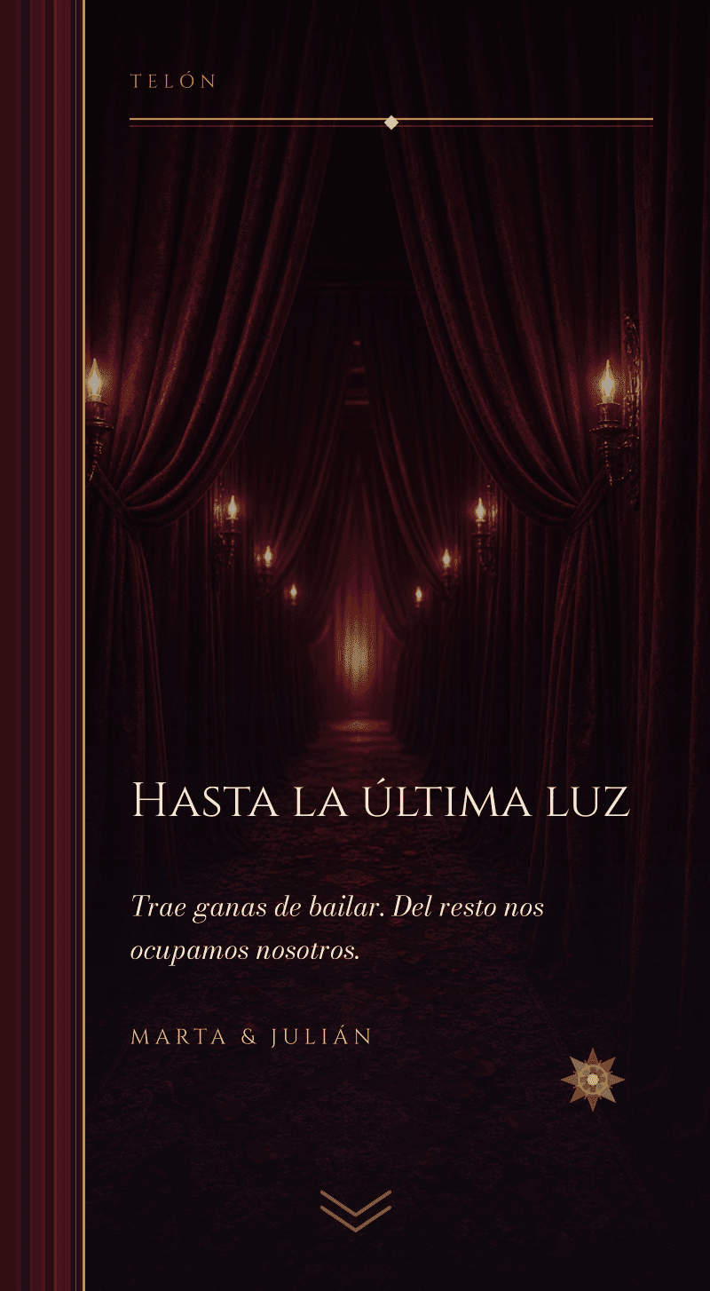 Boda — Ópera de Medianoche — Telón